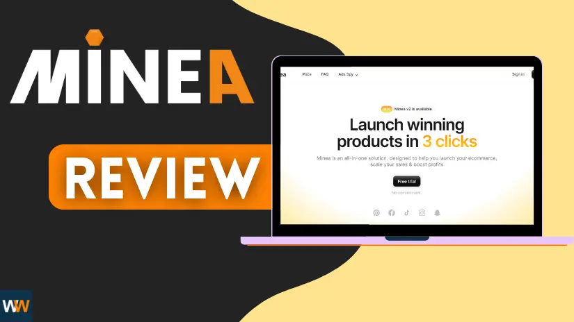 Minea Review 2024 - Is It the Best Dropshipping Adspy Tool?