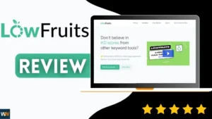 LowFruits.io Review